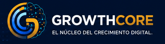 GrowthCore — El núcleo del crecimiento digital